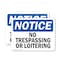 Signmission No Trespassing Or Loitering OSHA Notice Sign, Plastic, 14in W x 10in L, 2PK OS-2PACK-NS-P-1014-L-14958 - alternate 1